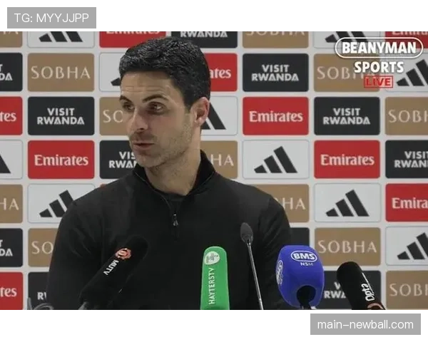 阿尔特塔赛前谈对手：我们必须控制比赛，但关键是控制禁区